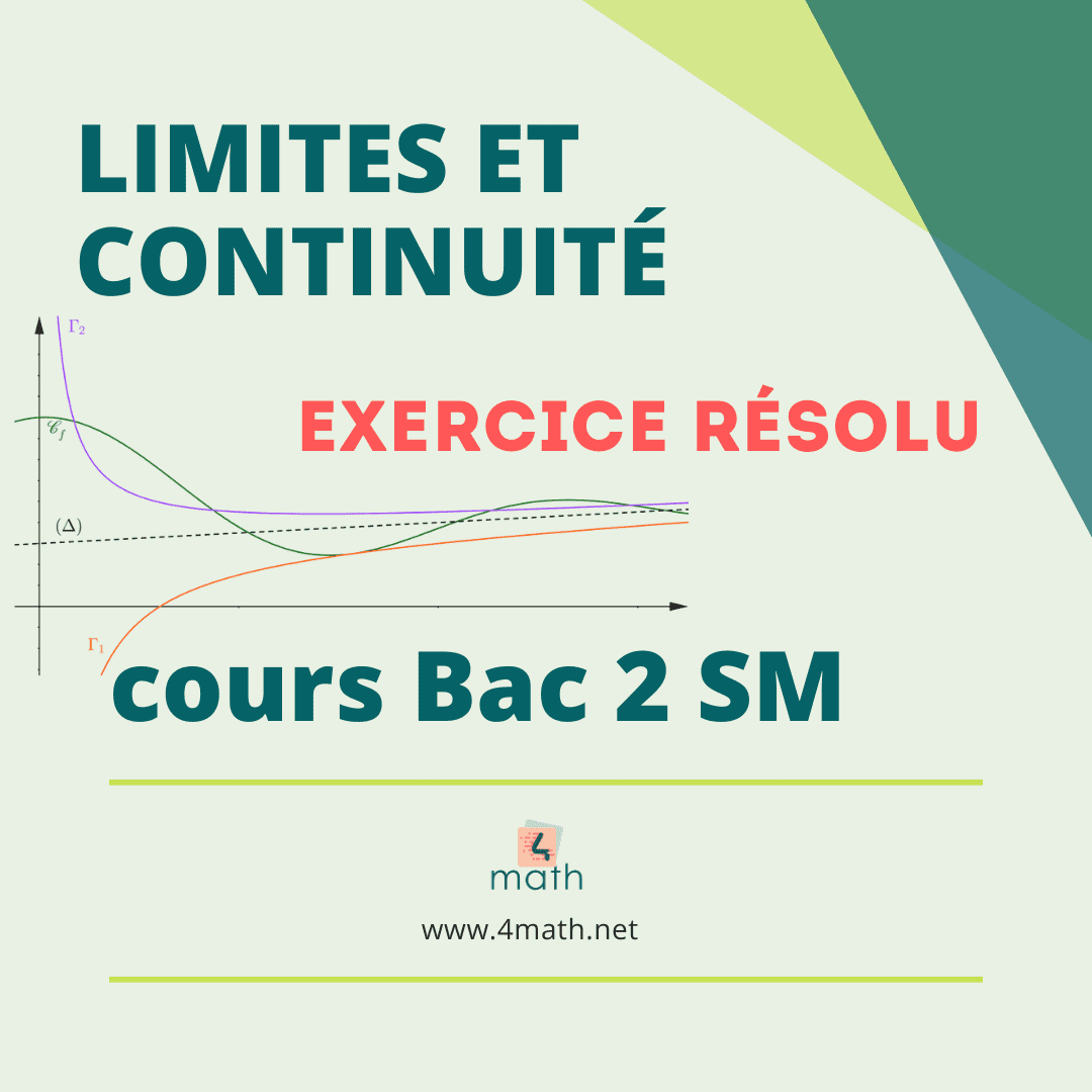 Limites Continuité 2 SM Exercice Résolu
