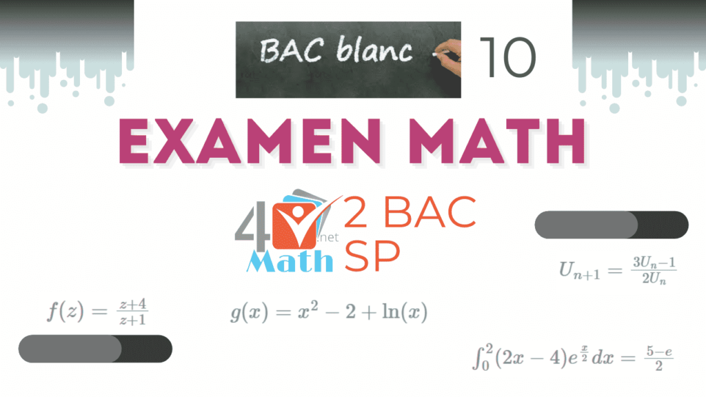 Examen National Math Bac 2 science physique 2021 Bac Math math bac2 bac 2 math Sp Examen National Examen math science physique fonction complexes suite numérique équation différentielle