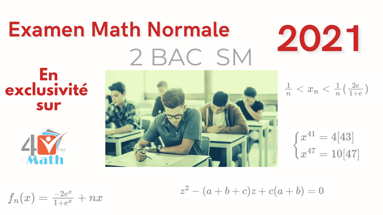 Examen National Math Bac 2 science physique 2021 Math math bac2 bac 2 math Sp Examen National math science physique fonction complexes suite numérique équation différentielle
