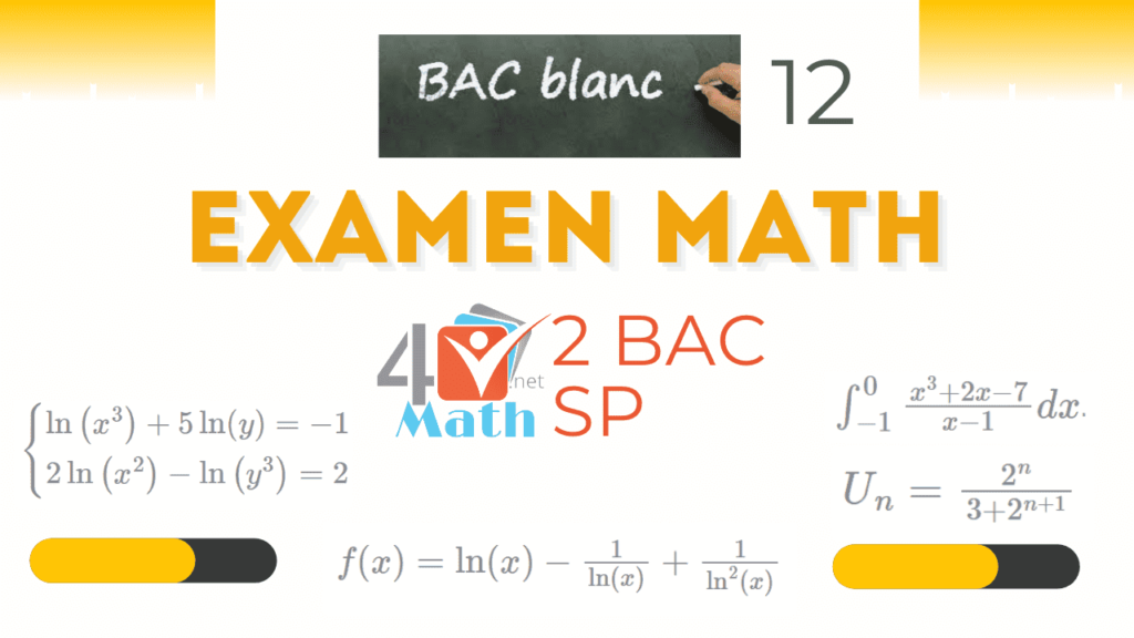 Examen National Math Bac 2 science physique 2021 Bac Blanc 12