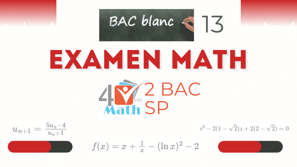 Examen National Math Bac 2 science physique 2021 Math math bac2 bac 2 math Sp Examen National math science physique fonction complexes suite numérique équation différentielle