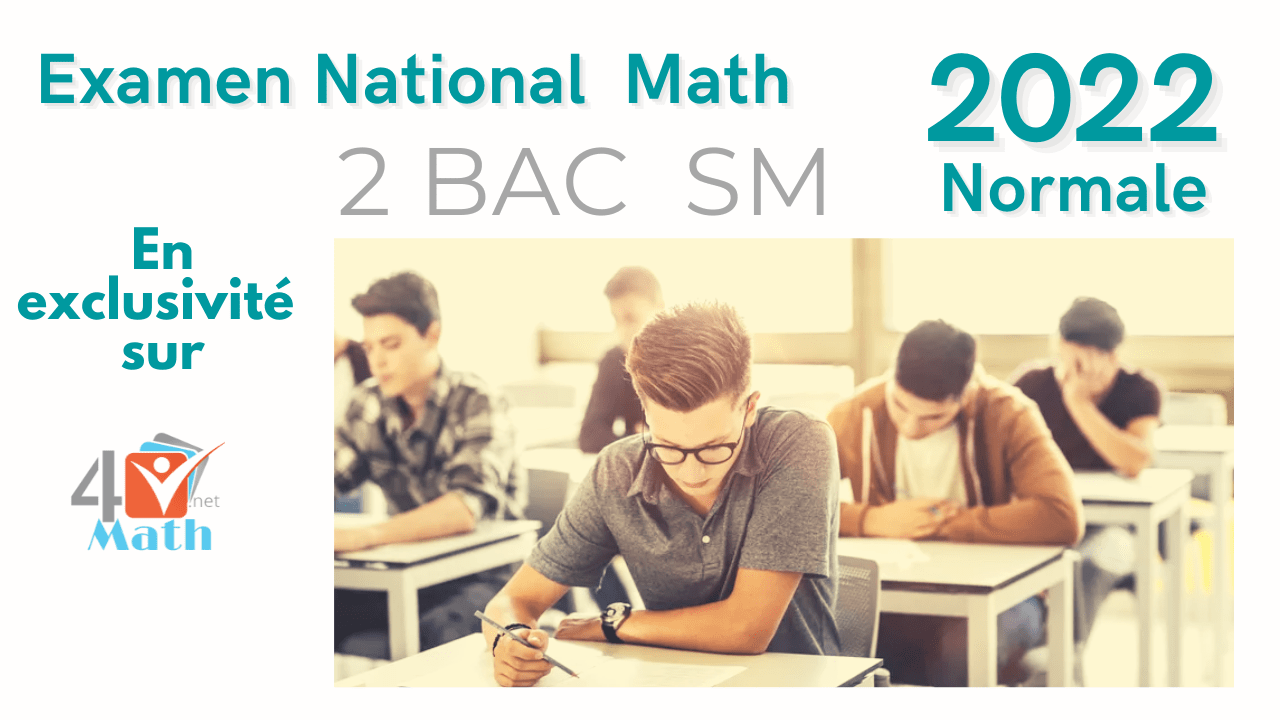 Examen National 2022 Math Bac 2 Science Math